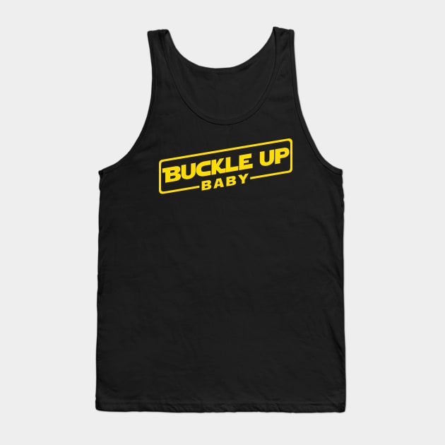 Buckle Up Baby Tank Top by v55555